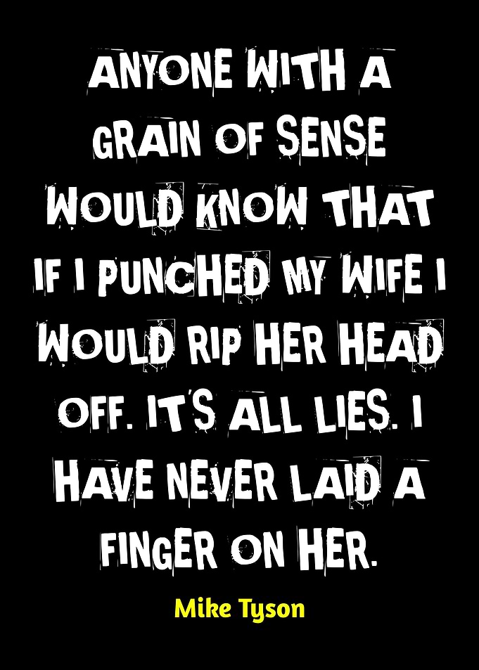 Mike Tyson Quote on Black Background
