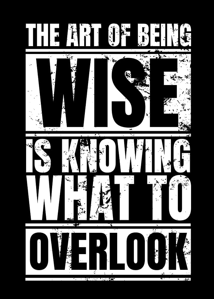 The Art of Being Wise