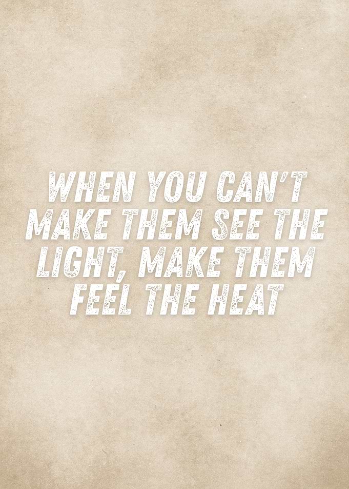 Make Them Feel The Heat