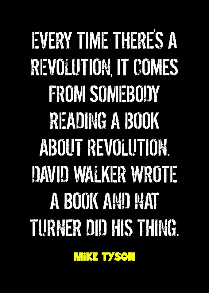 Revolution Quote by Mike Tyson