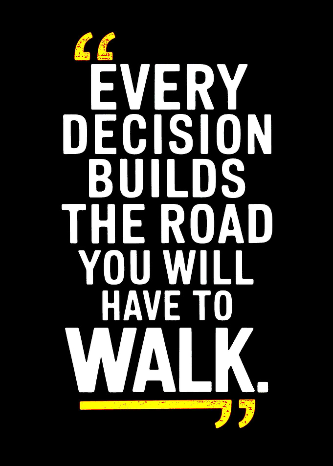 Inspirational Decision Quote on Black