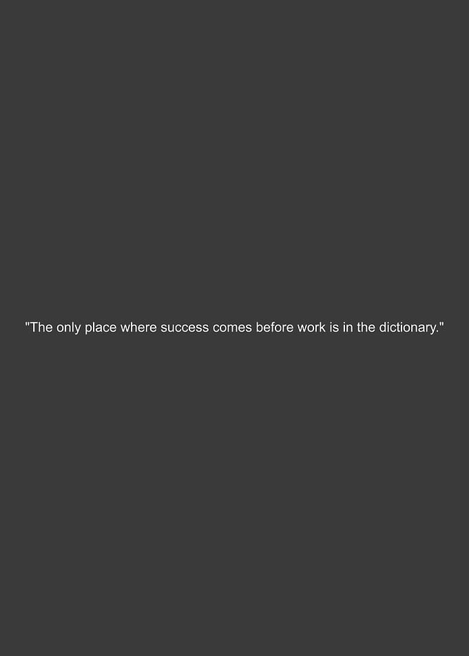 Success Before Work Quote