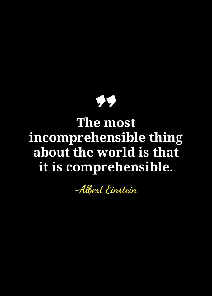 Einstein Quote: Comprehensible World