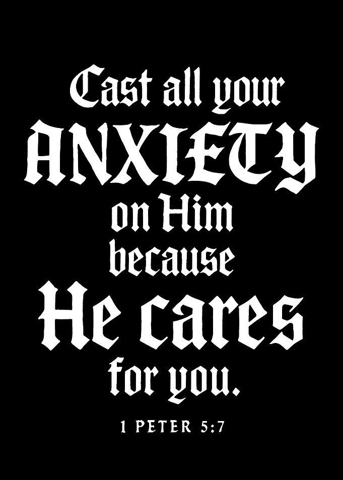 Cast All Your Anxiety on Him