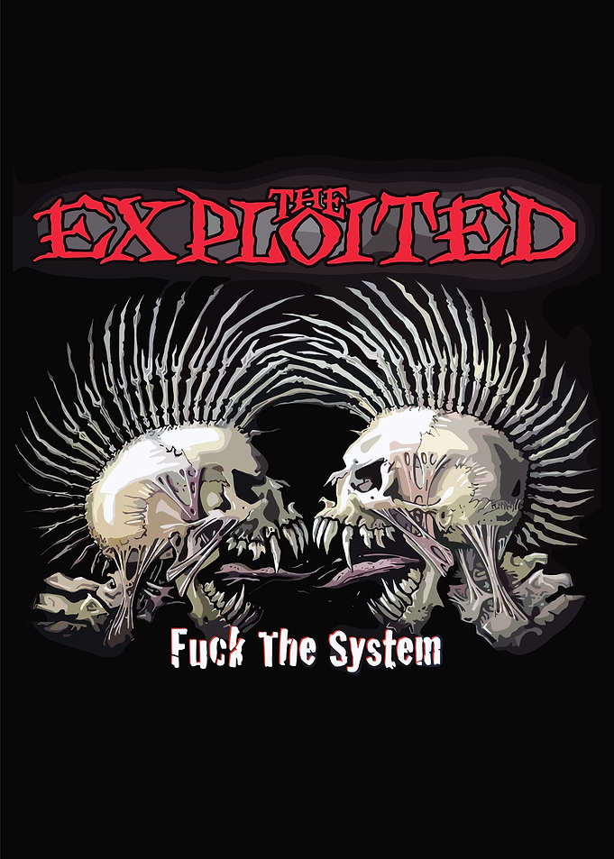 The Exploited - Fuck The System