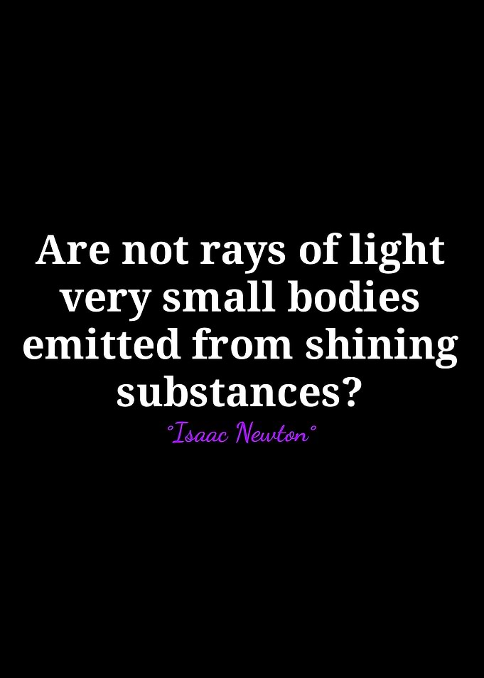Isaac Newton Quote on Light