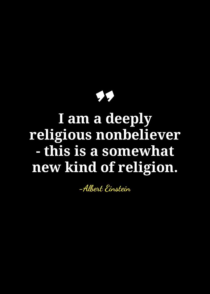 Einstein quote: Religious nonbeliever