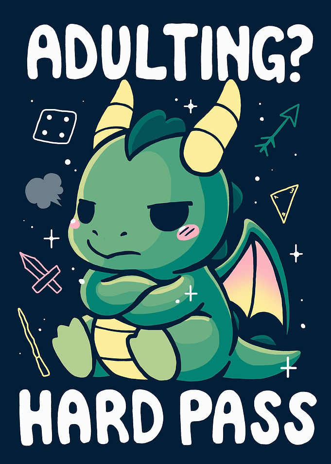 Adulting? Hard Pass Dragon Cartoon