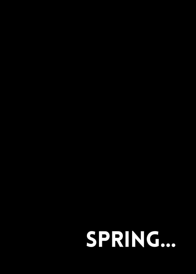 Spring...