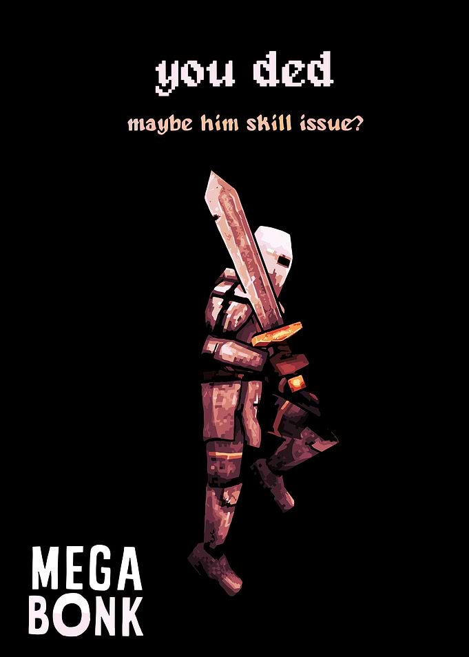 You Ded Mega Bonk