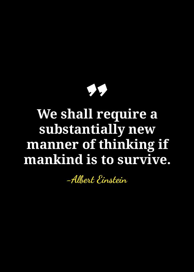 Einstein Quote: New Manner of Thinking
