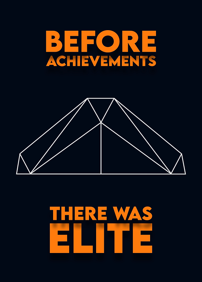 Before Achievements, There Was Elite