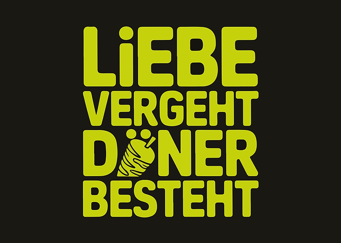 Liebe vergeht, Döner besteht
