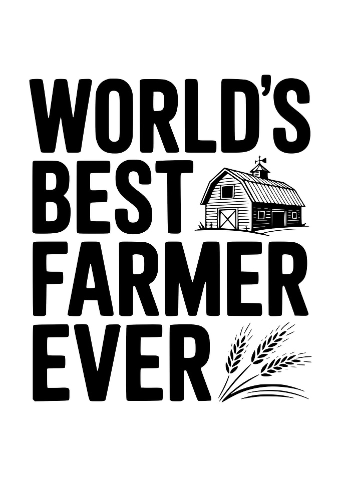 World's Best Farmer Ever Design