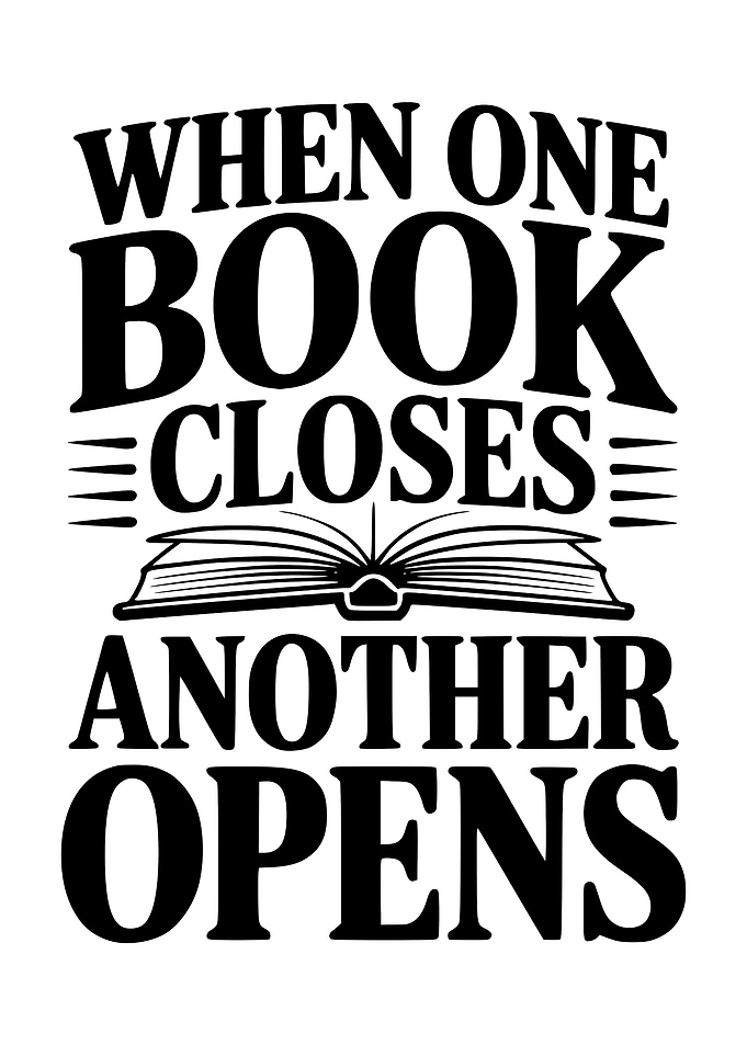 When One Book Closes Opens