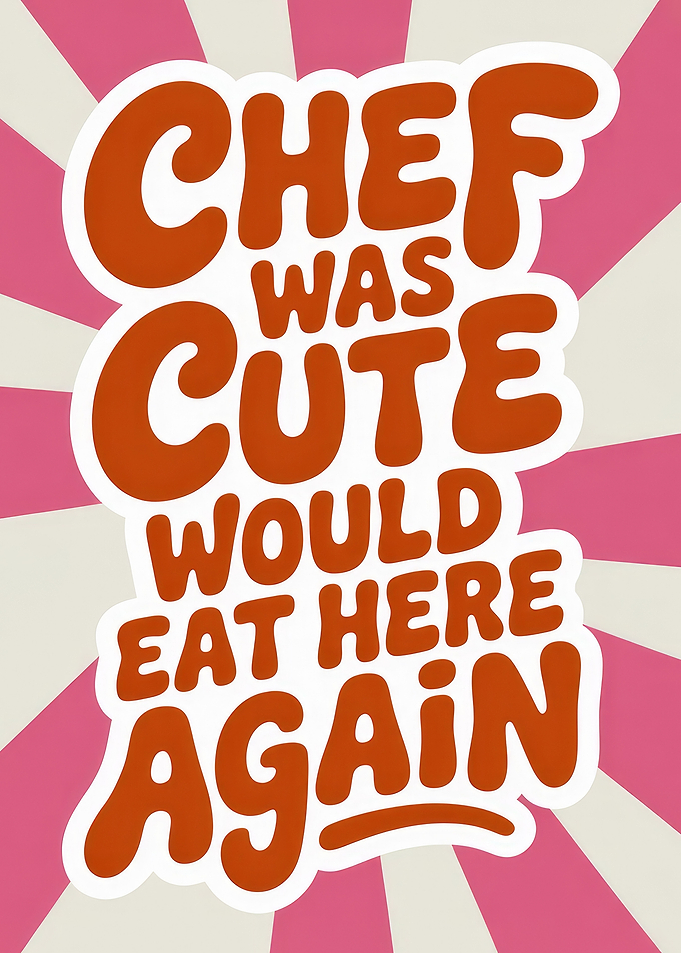 'Chef Was Cute' Funny Kitchen Art Print