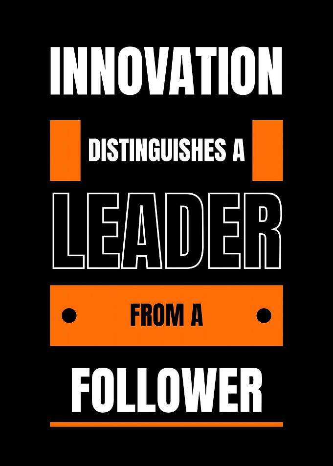 Innovation Distinguishes a Leader