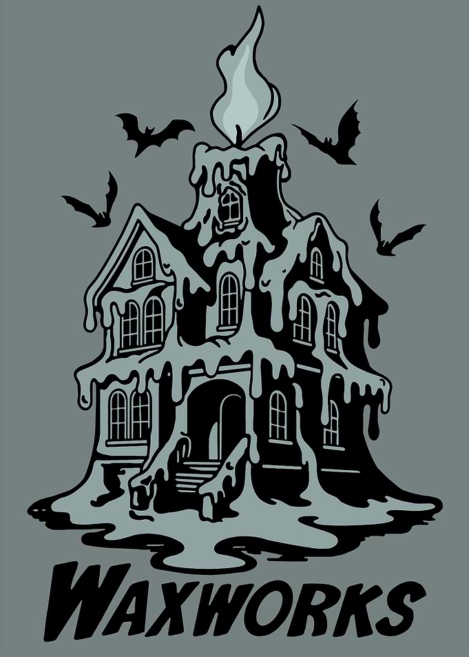 Waxworks Haunted House