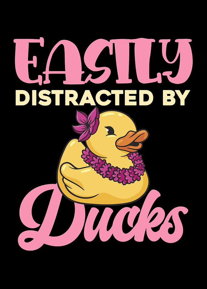 Easily Distracted by Ducks