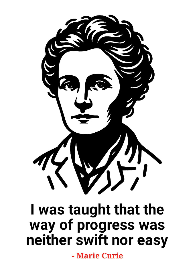 Marie Curie Portrait with Quote