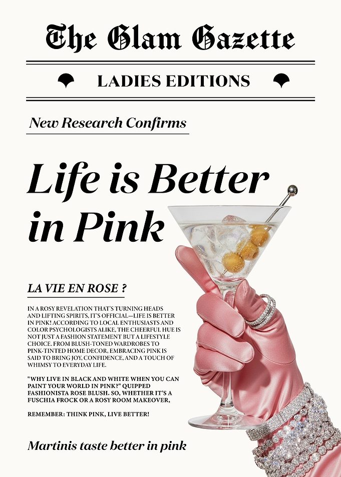 Glam Gazette: Life is Better in Pink