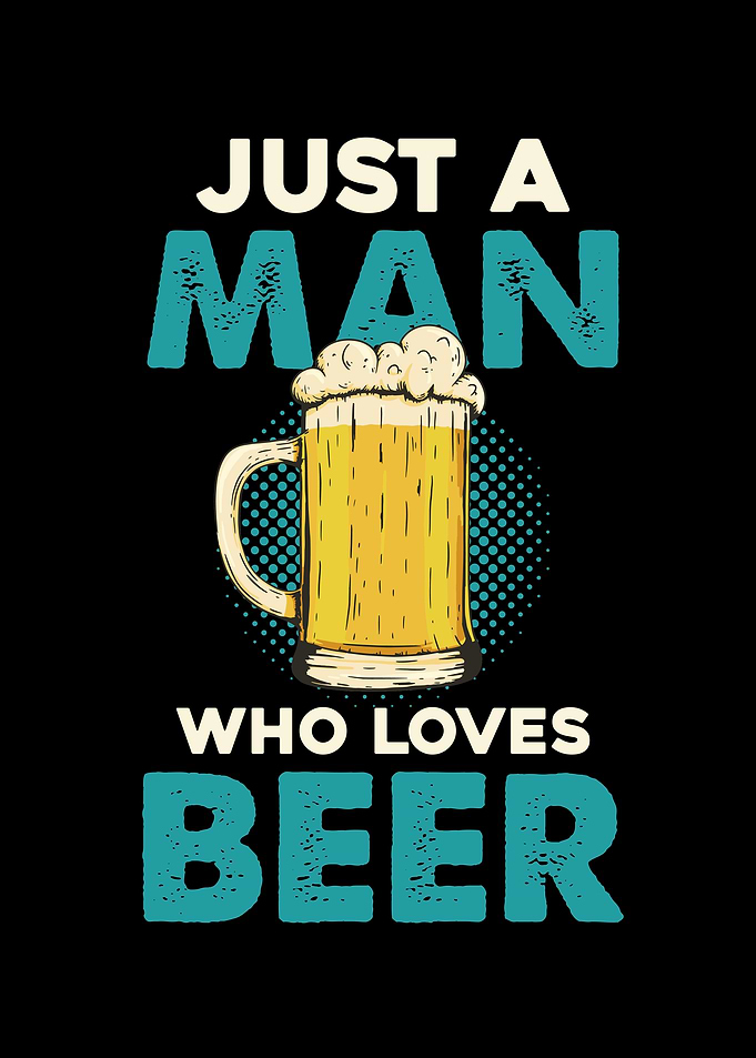 Just a Man Who Loves Beer