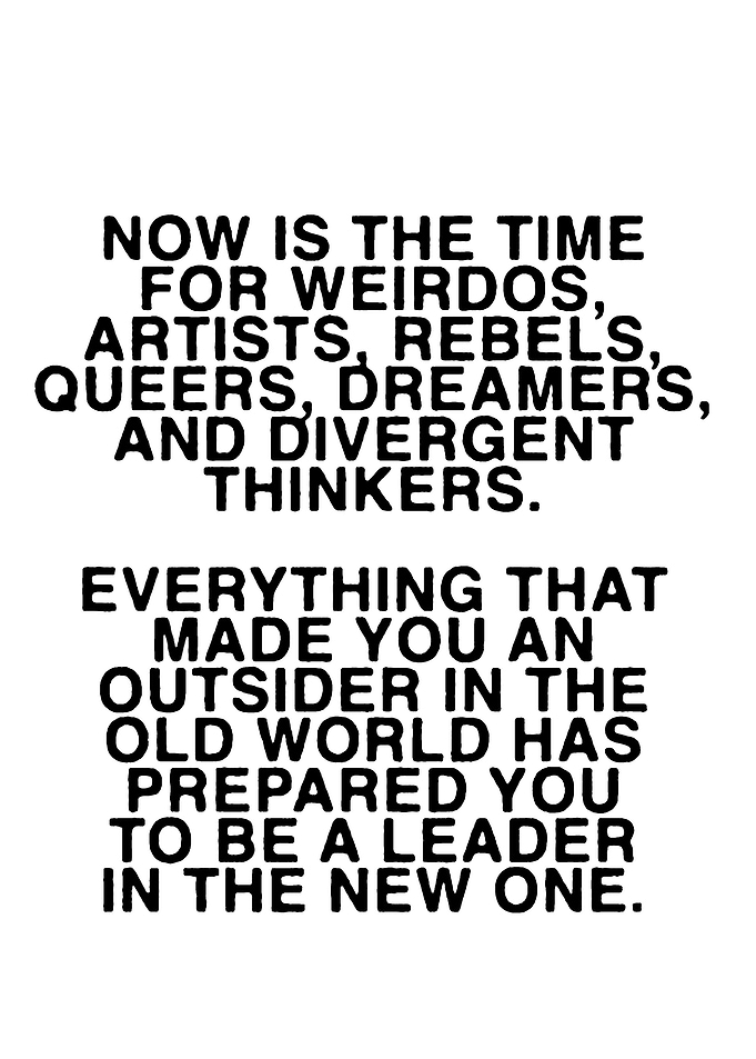Inspirational Quote for Creatives and Rebels