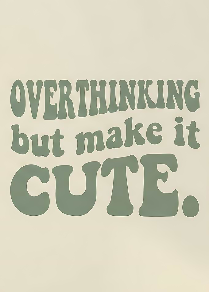 Overthinking Sage Green