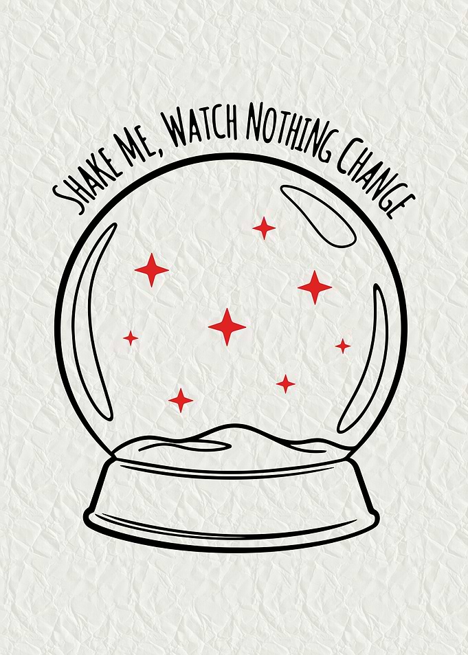 Shake Me, Watch Nothing Change