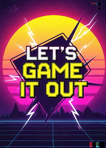 Let's Game It Out Retro Poster