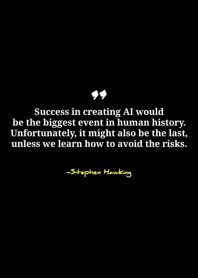 Stephen Hawking AI Quote