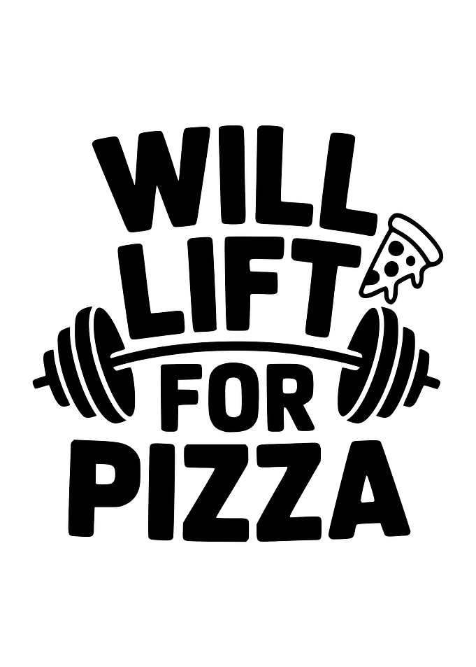 Will Lift For Pizza Graphic
