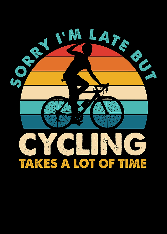 Sorry I'm Late Cycling Design