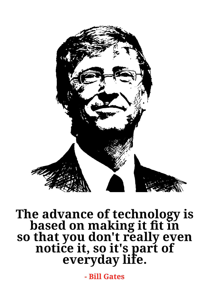 Bill Gates Technology Quote Portrait