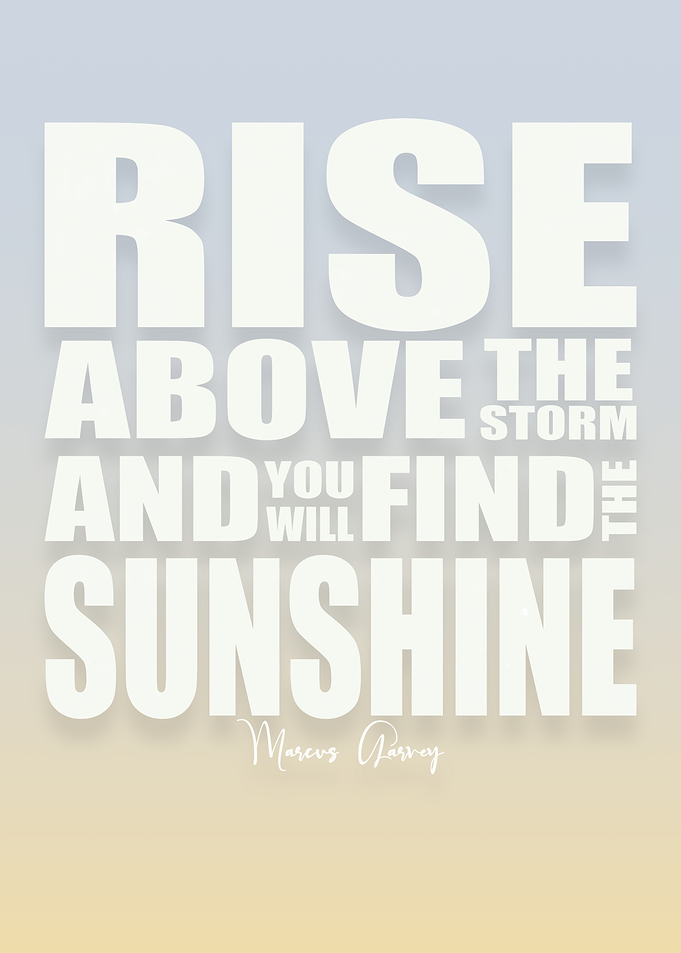 Rise Above the Storm