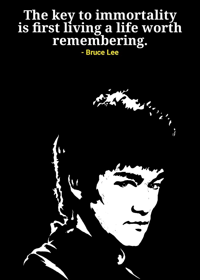 Bruce Lee Quote Black and White