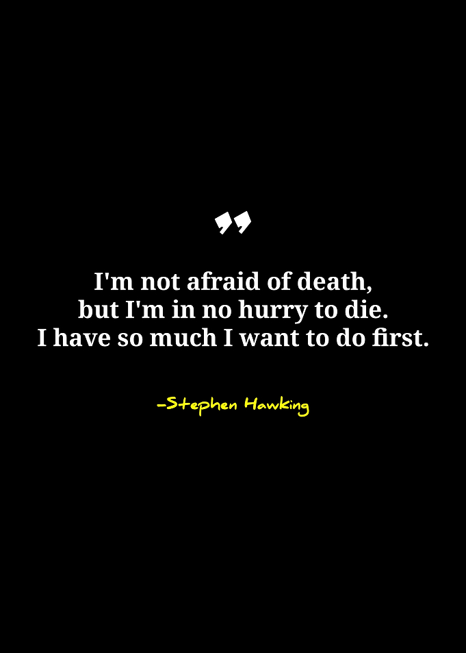 Stephen Hawking Quote on Death