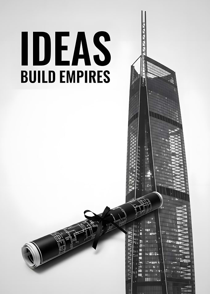 Ideas Build Empires: Architectural Vision