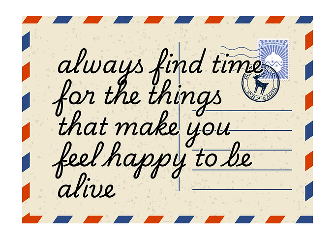Inspirational Postcard: Find Time for Happiness