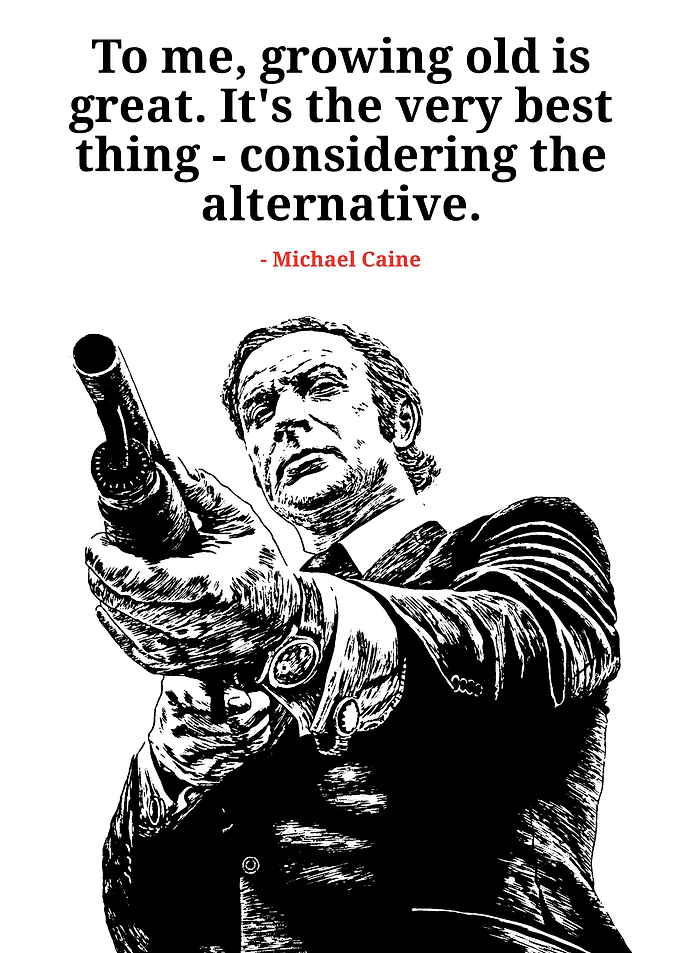 Michael Caine Quote with Gun Image