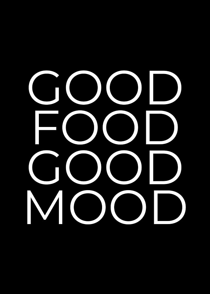 Good Food Good Mood Text Art