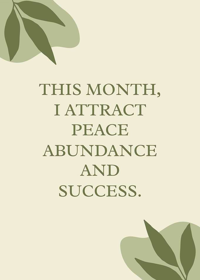 Affirmation for Peace, Abundance, and Success