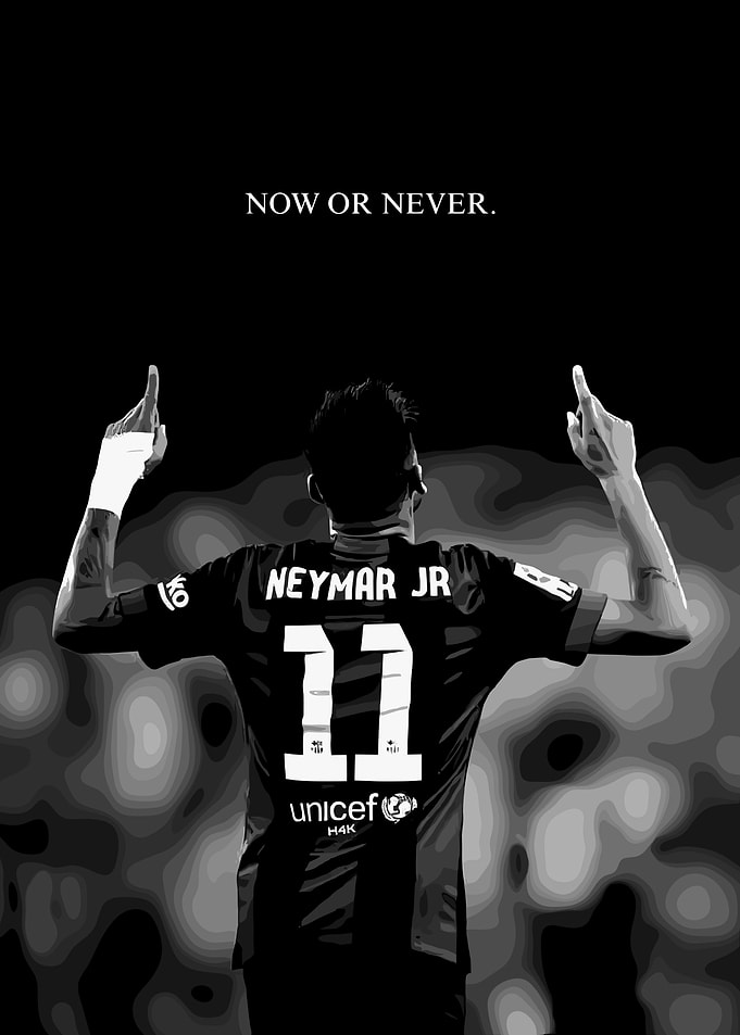 Neymar Jr. Now or Never