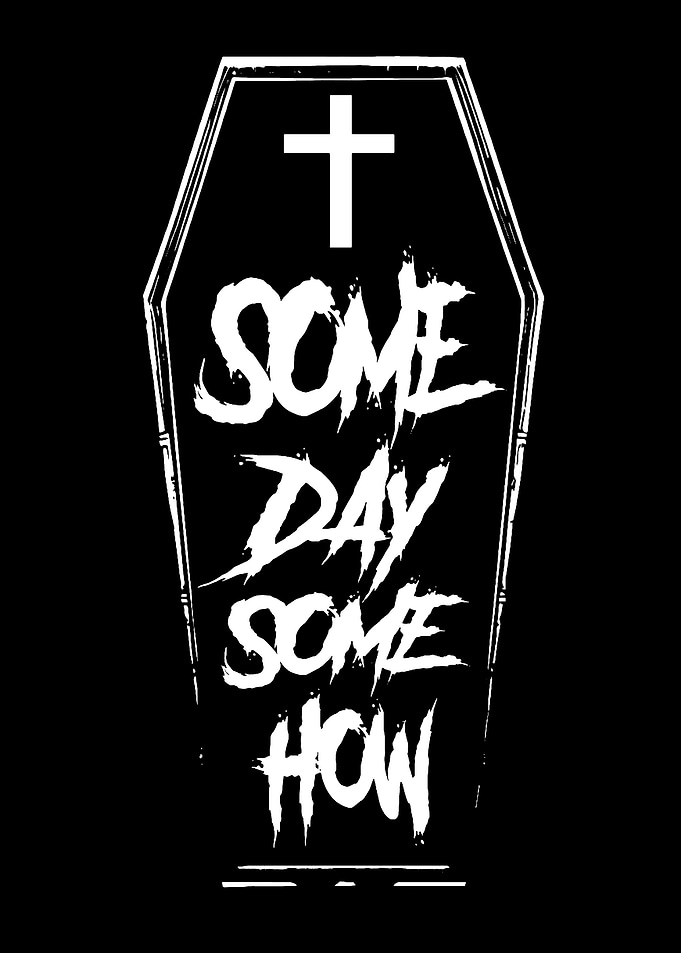 Someday Somehow Coffin