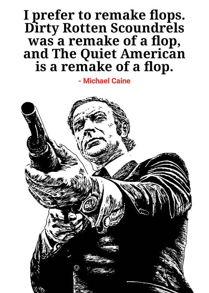 Michael Caine Quote with Gun Image