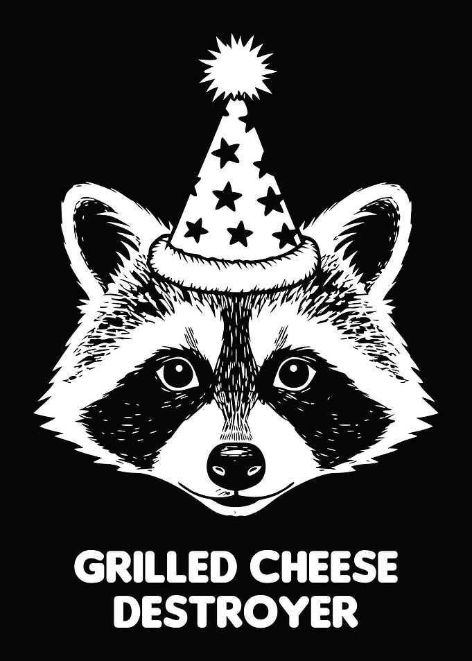 Grilled Cheese Destroyer Raccoon