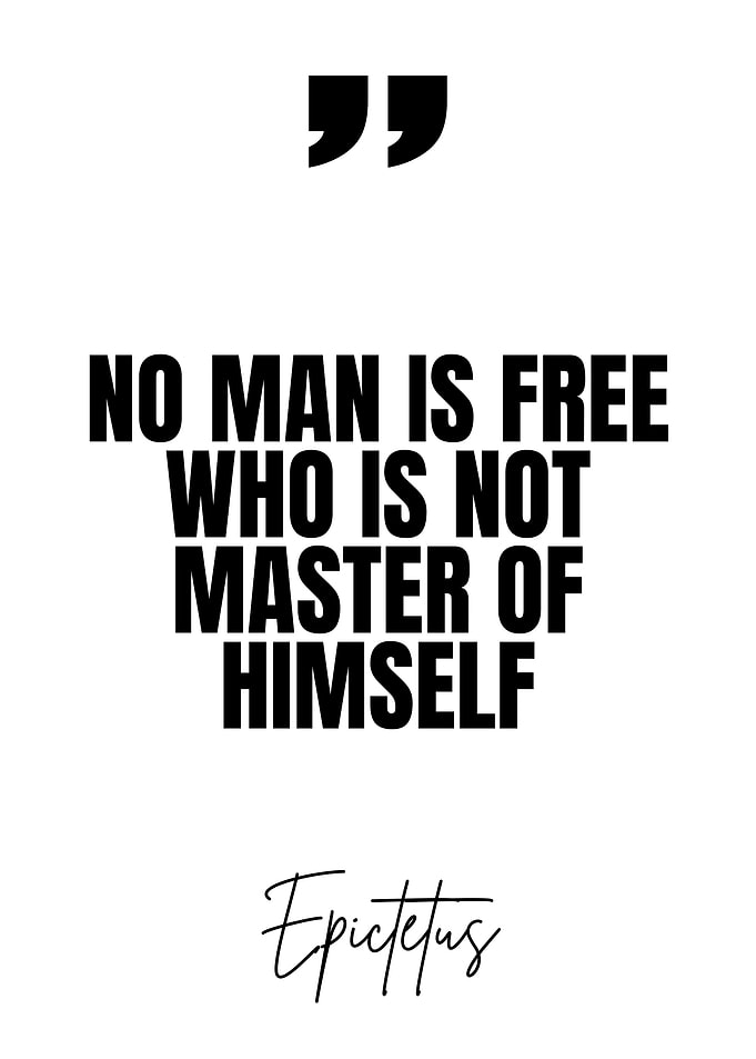 Epictetus Quote: Master of Himself