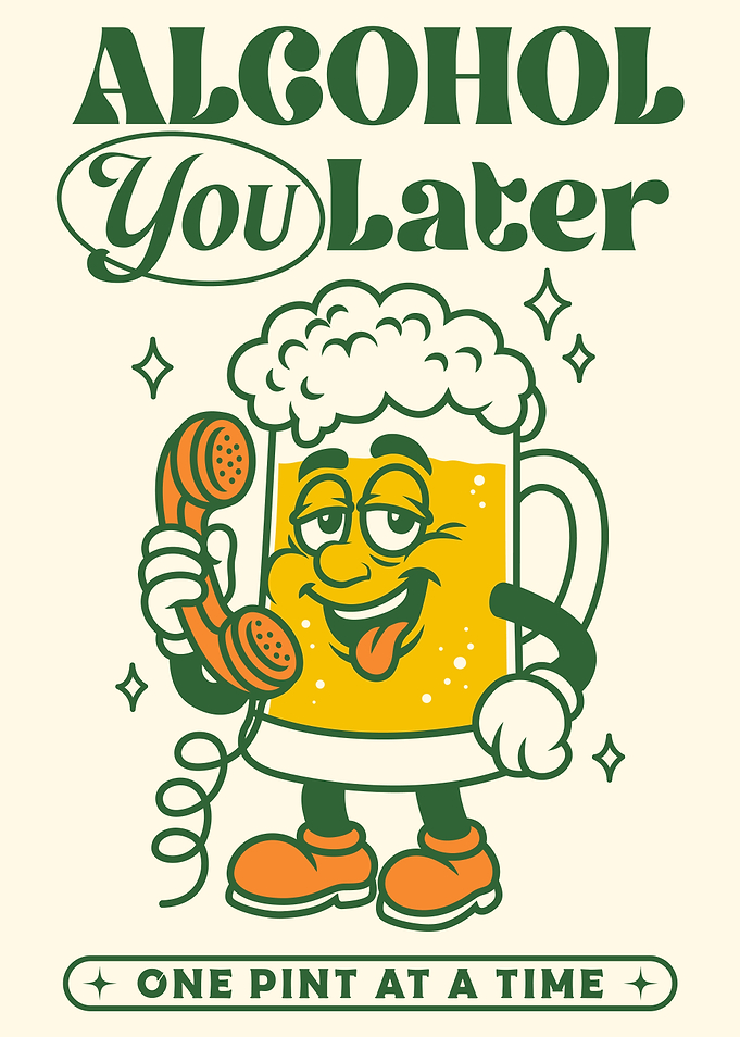 Alcohol You Later