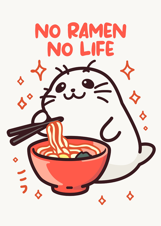 Seal Eating Ramen: No Ramen No Life