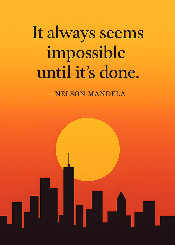 Nelson Mandela Quote Cityscape Sunset